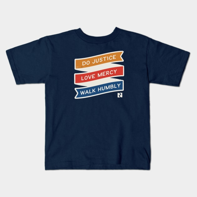 Justice, Mercy, Humility Color Kids T-Shirt by DreamCenterLKLD